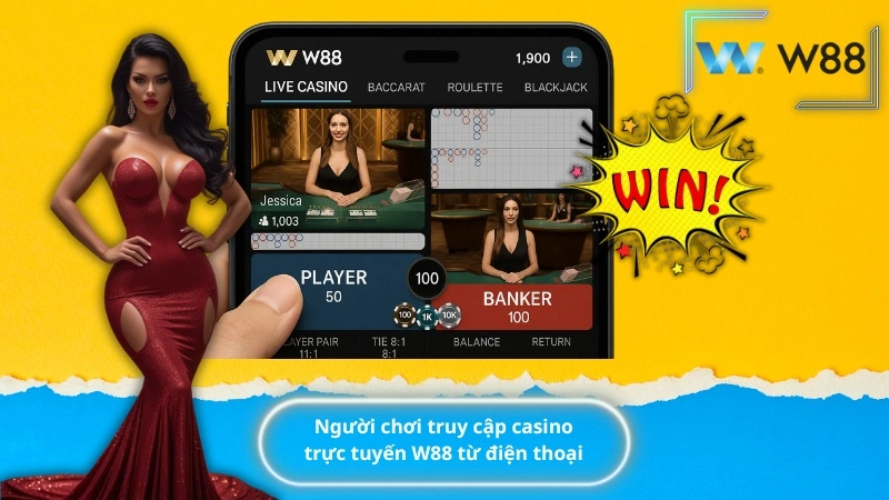 Người chơi truy cập casino trực tuyến W88 từ điện thoại