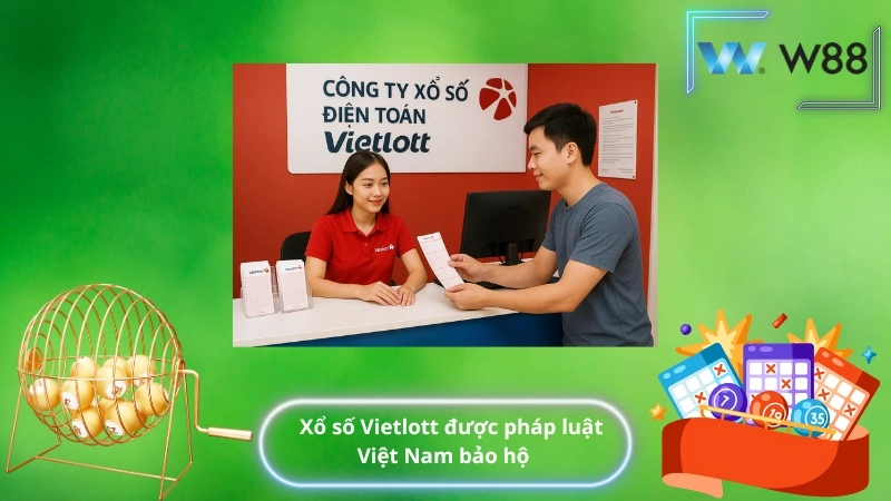 Xổ số Vietlott được pháp luật Việt Nam bảo hộ
